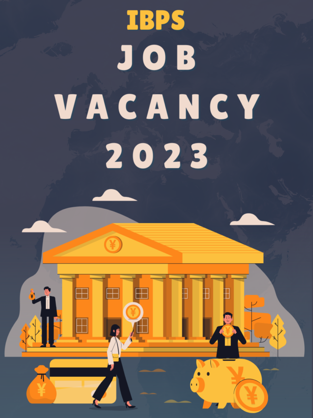IBPS Job Vacancies 2023